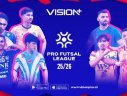 Jadwal Nonton Pro Futsal League Indonesia 2025/26 dan Link Streaming di VISION+